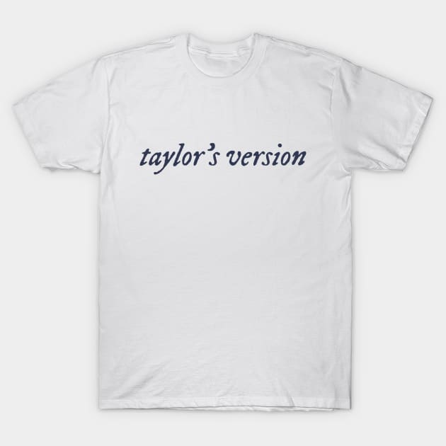 Taylors Version (midnights color) T-Shirt by cozystore